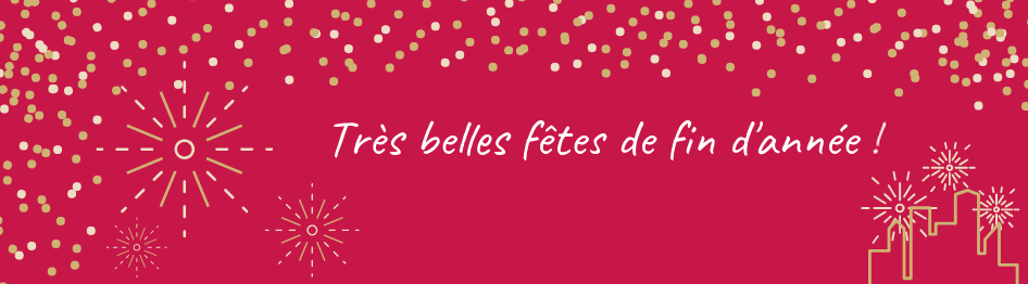 Très belles fêtes de fin d'année !