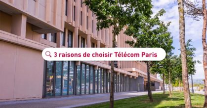 3-raisons-choisir-telecom-paris