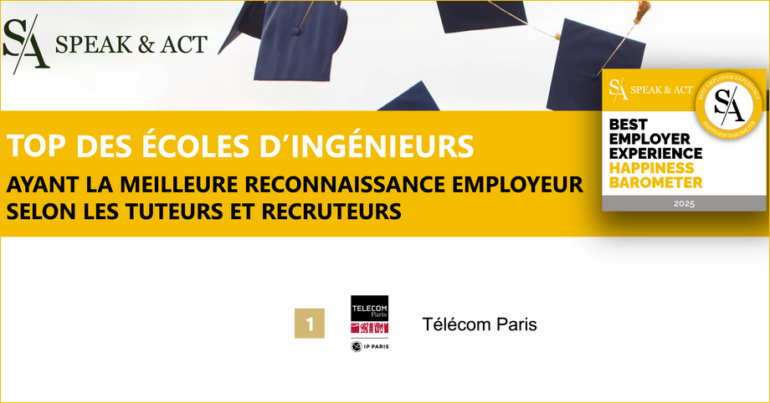 Speak & Act meilleure reconnaissance employeur : Télécom Paris
