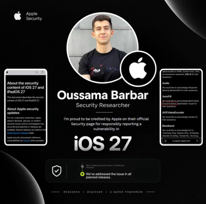 Oussama Barbar proud to be credited by Apple on their official security page for responsibly reporting vulnerability in IOS 27